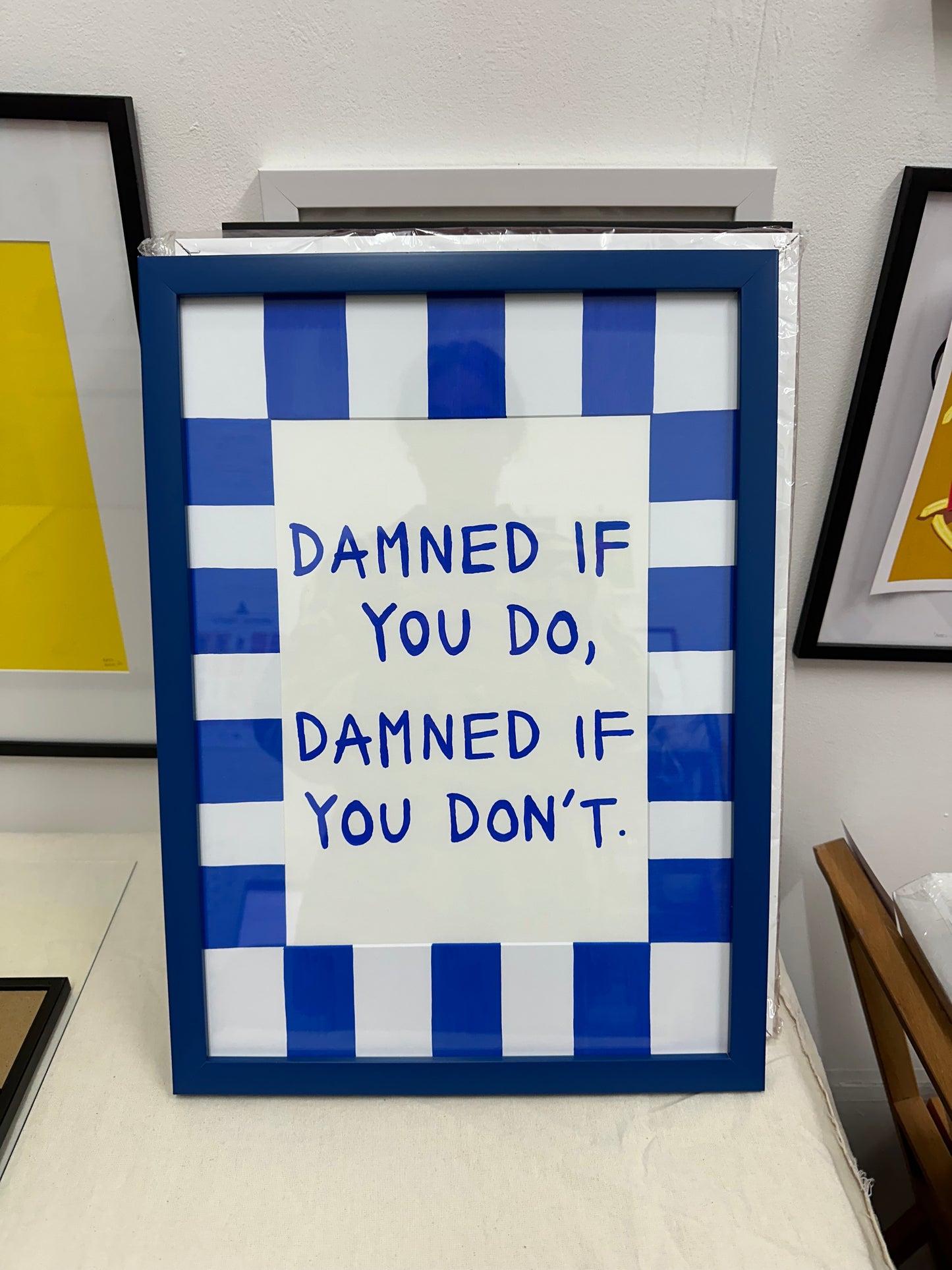 "Damned If You Do" // original (blue frame)