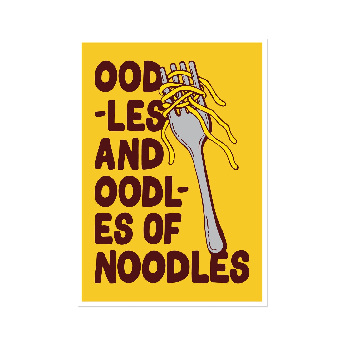 'oodles and oodles of noodles' // graphic print (multiple options)