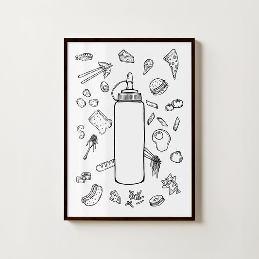 "The Everything Sauce" // art print