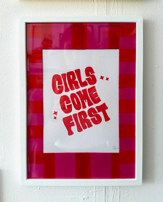 "Girls Come First" // original (framed)